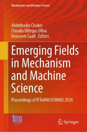Emerging Fields in Mechanism and Machine Science