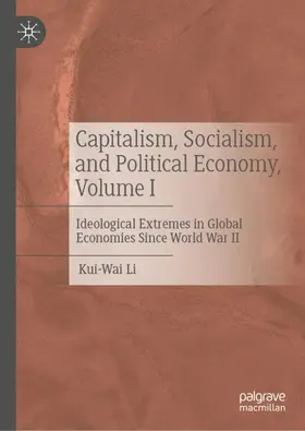 Capitalism, Socialism, and Political Economy, Volume I