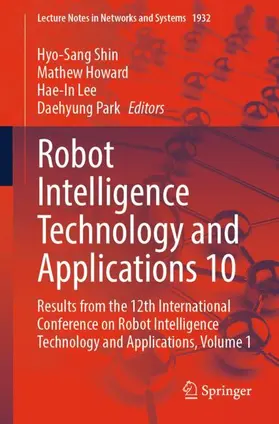 Robot Intelligence Technology and Applications 10