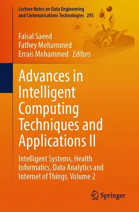 Advances in Intelligent Computing Techniques and Applications II