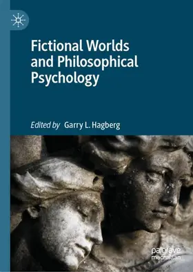 Fictional Worlds and Philosophical Psychology