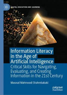 Information Literacy in the Age of Artificial Intelligence