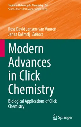 Modern Advances in Click Chemistry