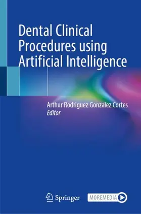 Dental Clinical Procedures using Artificial Intelligence