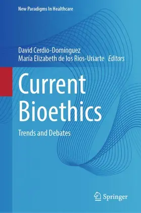 Current Bioethics