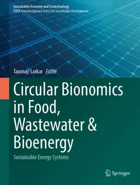 Circular Bionomics in Food, Wastewater and Bioenergy