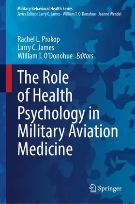 The Role of Health Psychology in Military Aviation Medicine