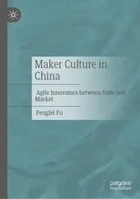 Maker Culture in China