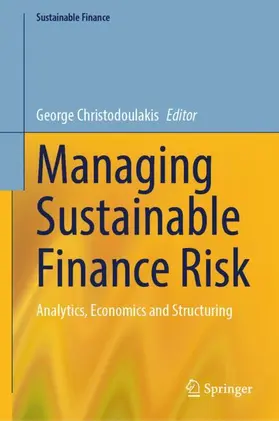 Managing Sustainable Finance Risk