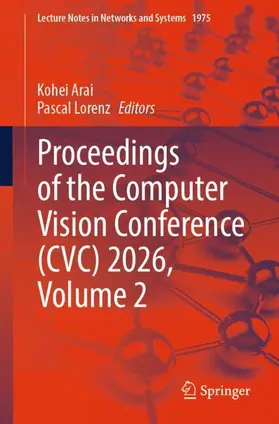 Proceedings of the Computer Vision Conference (CVC) 2026, Volume 2