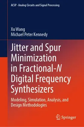 Jitter and Spur Minimization in Fractional-N Digital Frequency Synthesizers