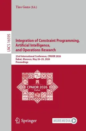 Integration of Constraint Programming, Artificial Intelligence, and Operations Research