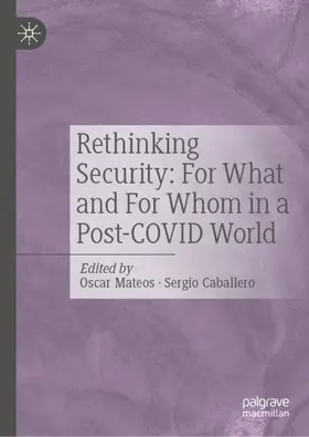 Rethinking Security: For What and For Whom in a Post-COVID World