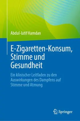 E¿Zigaretten-Konsum, Stimme und Gesundheit