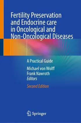 Fertility Preservation and Endocrine care in Oncological and Non-Oncological Diseases