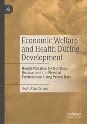 Economic Welfare and Health During Development