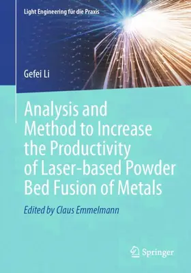 Analysis and Method to Increase the Productivity of Laser-based Powder Bed Fusion of Metals