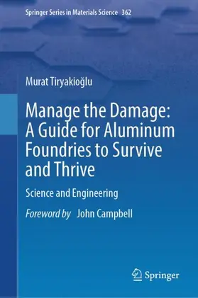 Manage the Damage: A Guide for Aluminum Foundries to Survive and Thrive
