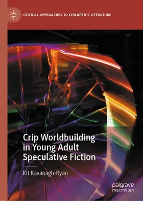 Crip Worldbuilding in Young Adult Speculative Fiction