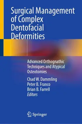 Surgical Management of Complex Dentofacial Deformities