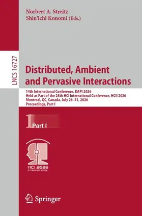 Distributed, Ambient and Pervasive Interactions