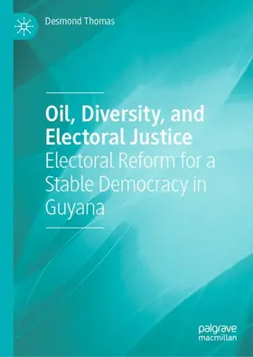 Oil, Diversity, and Electoral Justice