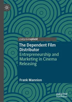 The Dependent Film Distributor