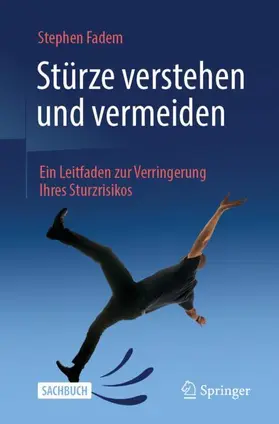 Stürze verstehen und vermeiden