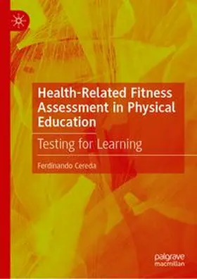 Health-Related Fitness Assessment in Physical Education