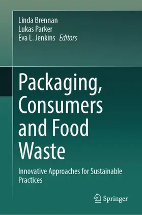 Packaging, Consumers and Food Waste