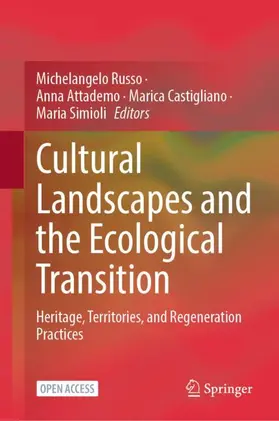 Cultural Landscapes and the Ecological Transition