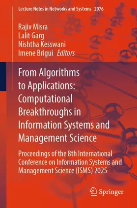 From Algorithms to Applications: Computational Breakthroughs in Information Systems and Management Science
