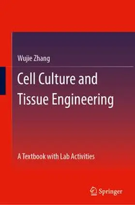 Cell Culture and Tissue Engineering