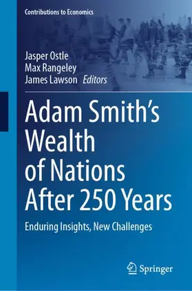 Adam Smith’s Wealth of Nations After 250 Years