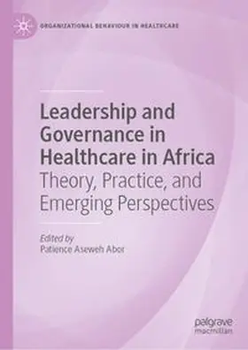 Leadership and Governance in Healthcare in Africa
