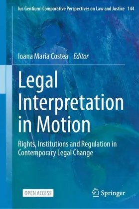 Legal Interpretation in Motion