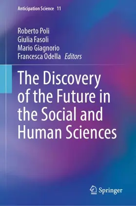 The Discovery of the Future in the Social and Human Sciences