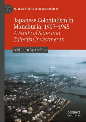 Japanese Colonialism in Manchuria, 1907–1945