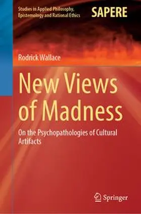 New Views of Madness