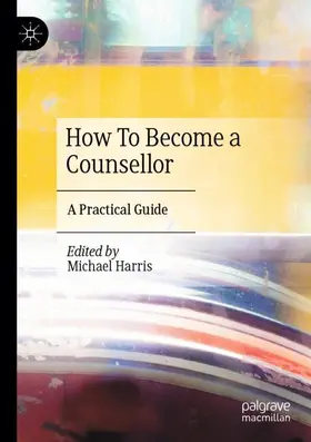 How To Become a Counsellor