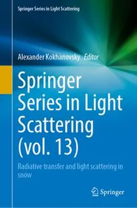 Springer Series in Light Scattering (Vol. 13)
