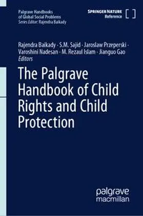 The Palgrave Handbook of Child Rights and Child Protection