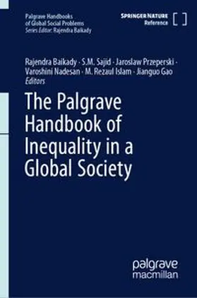 The Palgrave Handbook of Inequality in a Global Society