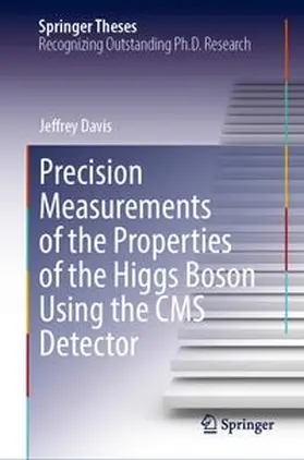 Precision Measurements of the Properties of the Higgs Boson Using the CMS Detector