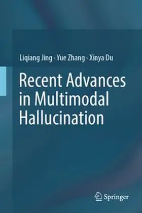 Recent Advances in Multimodal Hallucination