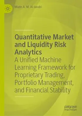 Quantitative Market and Liquidity Risk Analytics