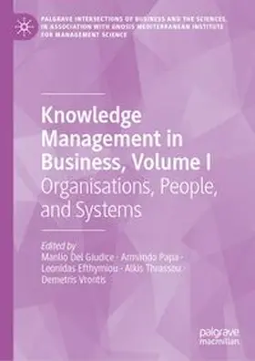 Knowledge Management in Business, Volume I