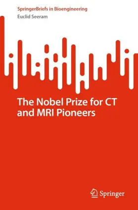 The Nobel Prize for CT and MRI Pioneers