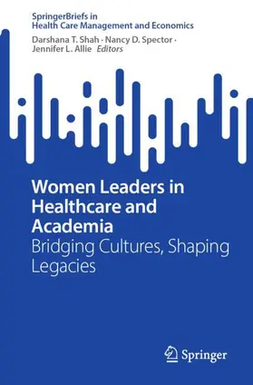 Women Leaders in Healthcare and Academia