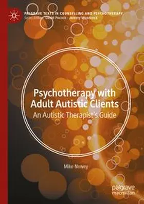 Psychotherapy With Adult Autistic Clients
